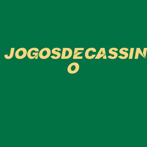 Logo da JOGOSDECASSINO