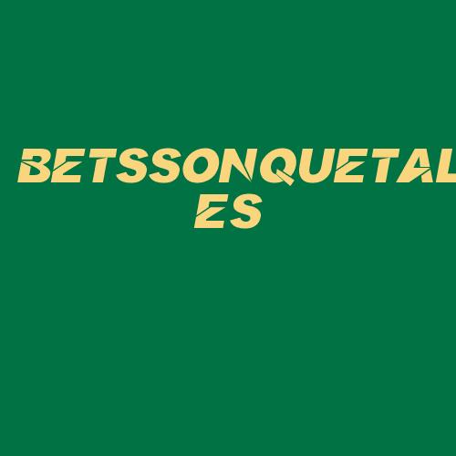 Logo da BETSSONQUETALES